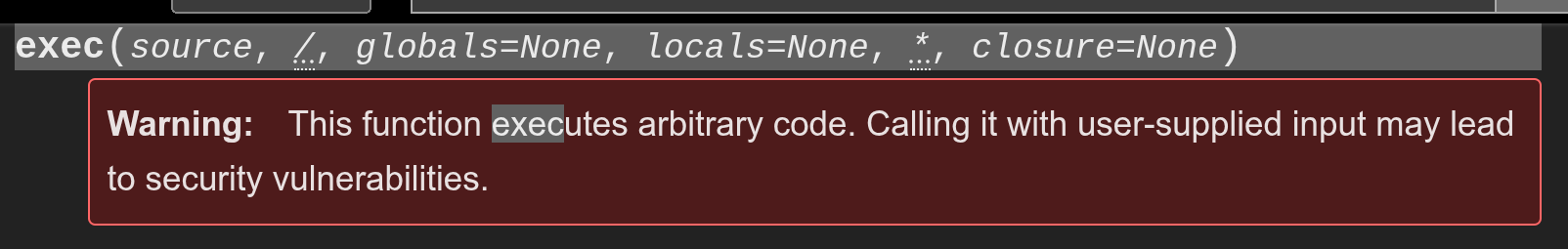 exec(source, /, globals=None, locals=None, *, closure=None)
